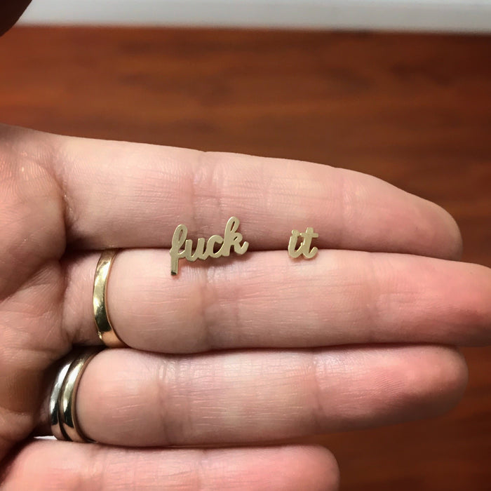 FINAL SALE 14K Gold “fuck-it” Earrings